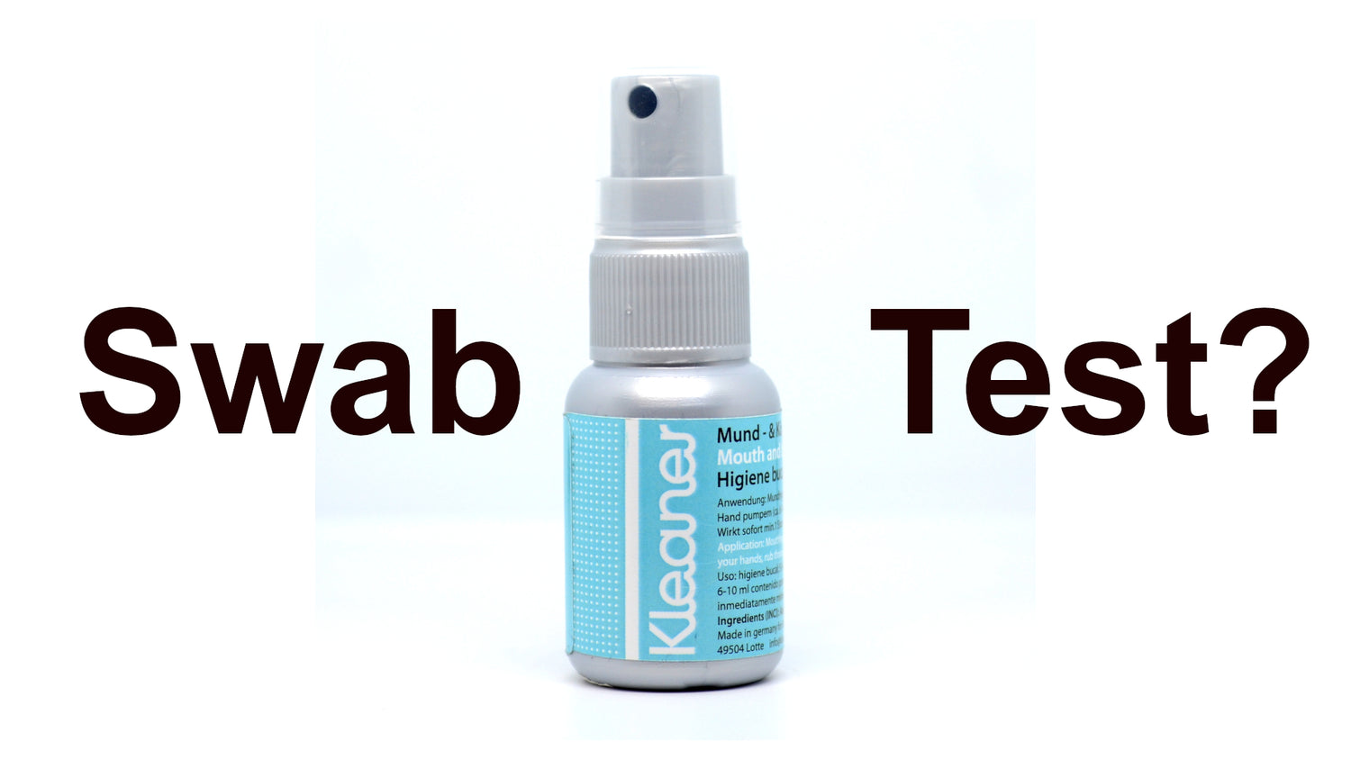 Kleaner mouth spray and the swab test, protect your privacy by denaturing your saliva